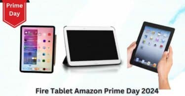 Fire Tablet Amazon Prime Day 2024