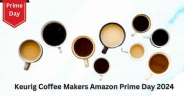Keurig Coffee Makers Amazon Prime Day 2024