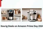 Keurig Deals on Amazon Prime Day 2024