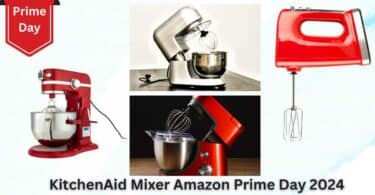 KitchenAid Mixer Amazon Prime Day 2024