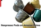 Nespresso Pods on Amazon Prime