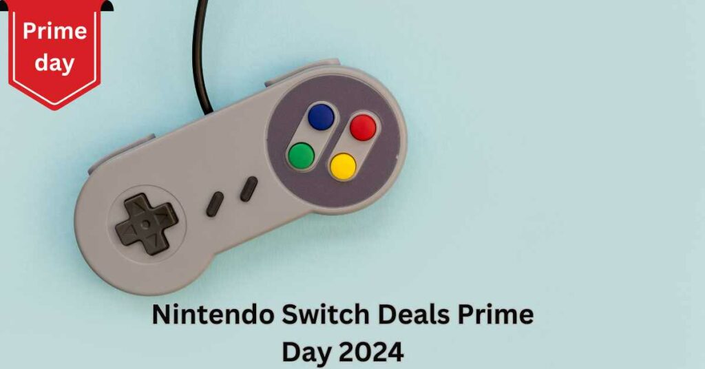 Nintendo Switch Deals Prime Day 2024