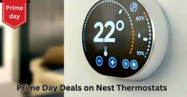 Prime Day Deals on Nest Thermostats
