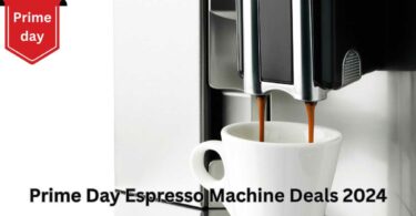 Prime Day Espresso Machine Deals 2024